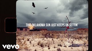 Koe Wetzel  Oklahoma Sun Official Lyric Video [upl. by Artemed125]