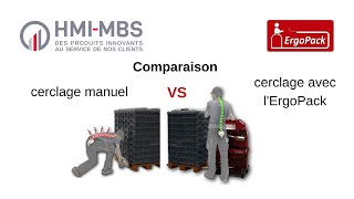 Comparaison cerclage manuel vs cerclage avec lErgoPack  ergonomique simple efficace [upl. by Bibbie]