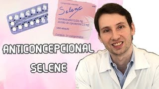 DESCUBRA como tomar anticoncepcional SELENE CORRETAMENTE [upl. by Akinehc]