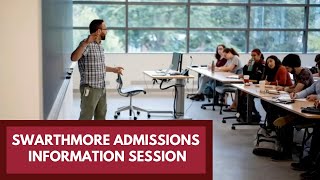 Swarthmore Admissions Information Session [upl. by Rosen880]