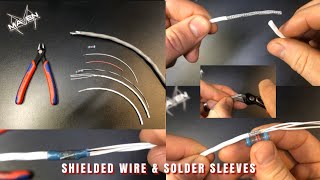 012 SHIELDED CABLE GROUNDING  SPLICING SHIELDED CABLE WITH SOLDER SLEEVES [upl. by Friedrick]