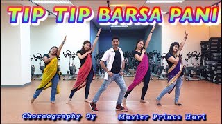 TIP TIP BARSA PANI REMIX  MASTER PRINCE HARI CHOREOGRAPHY [upl. by Benson761]