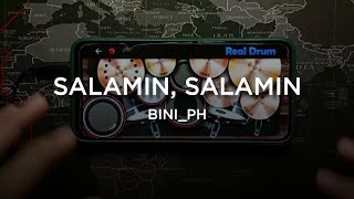 SALAMIN SALAMIN BINI REAL DRUM [upl. by Siroval894]