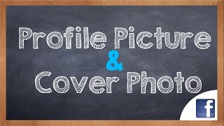 How to change Profile Picture and Cover Photo on Facebook [upl. by Jilly]