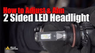 How to Align  Aim  Adjust LED Headlights  Dual HighLow Beam Bulb [upl. by Naujat866]