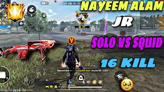 16 KILL🥹SOLO VS SQUID🪂NAYEEM ALAM JR MY BEST GAMEPLAY😱IPHONE XR📲7 VHON GAMING🇧🇩 [upl. by Asuncion]