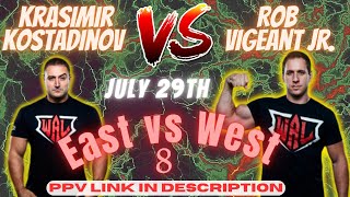 Krasimir Kostadinov vs Rob Vigeant Jr Cancelled [upl. by Yendroc]