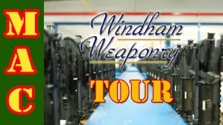 Windham Weaponry Tour [upl. by Ahsya]