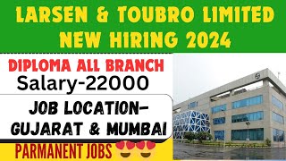 LARSEN amp TOUBRO NEW REQUIREMENT2024😍1200 POSTFRESHER JOBSLATEST JOB LampTMNCHIRING JOB VACANCYJOB [upl. by Valentia]