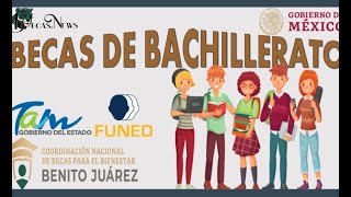 🤑 Becas de Bachillerato 20222023 Requisitos Montos y a quien va dirigida Información a Detalle 🤩 [upl. by Eyr499]