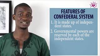 4 Confederal System Government Tutorial for WASSCE [upl. by Gretel]