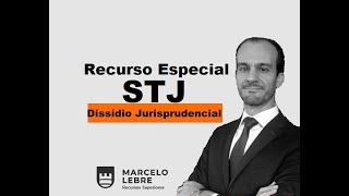 Dissídio Jurisprudencial no RECURSO ESPECIAL [upl. by Mortie]