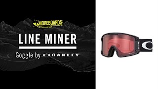 Oakley  Line Miner [upl. by Colis873]