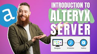 An Introduction to Alteryx Server For Beginners  Continuum [upl. by Arriat]