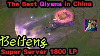 The Secrets of Beifeng China’s no1 Qiyana 【Part 1】 [upl. by Nocam]