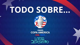 Todo Sobre Copa América Estados Unidos 2024 [upl. by Terra220]