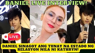 DANIEL PADILLA LIVE INTERVIEW SINAGOT ANG TUNAY NA ESTADO ng RELASYON nila ni KATHRYN BERNARDO 😱 [upl. by Naiviv]