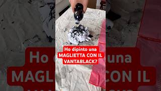 Maglietta con Vantablack challenge esperimento [upl. by Berliner797]