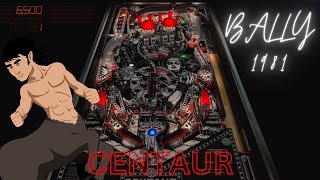 Centaur VPX Bally 1981 BigusMOD 20 [upl. by Inal]