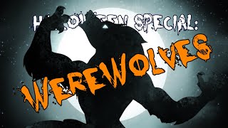 Halloween Special Werewolves [upl. by Yennej]