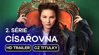 Císařovna The Empress 2 série CZ HD Teaser Trailer 2024 [upl. by Ennael691]