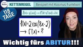 ABLEITUNG mit KETTENREGEL mit COS  Wichtig für die Oberstufe und fürs ABI [upl. by Yenobe41]