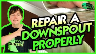 How to Repair a Downspout properly To get properly flowing Gutters [upl. by Einnaoj]