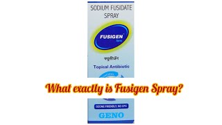 What exactly is Fusigen Spray   fusigen স্প্রে টা আসলে কি   medicineVlog rajada033 [upl. by Loram]