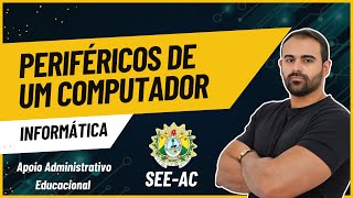 Aula 02  Periféricos de um Computador [upl. by Eenat101]