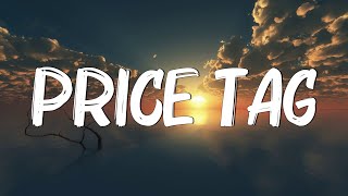 Price Tag Lyrics ft BoB  Jessie J [upl. by Barden511]