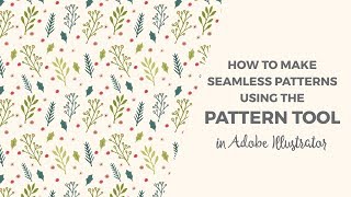 How to make seamless patterns using the pattern tool in Illustrator [upl. by Rahel]