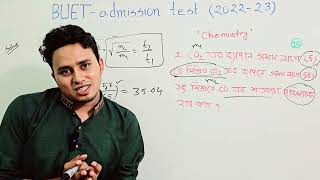 BUET Admission 202223 CHEMISTRY Q4 Quesion solveAlphawave education [upl. by Kopp663]