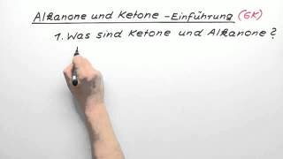 Alkanone und Ketone  Einführung Grundkurs  Chemie  Organische Chemie [upl. by Edivad]