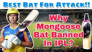 Why Mongoose Bat Banned In IPL [upl. by Strep]