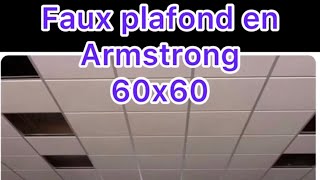 Faux plafond en armstrong 60x60 [upl. by Goggin]