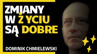 Zmiany W Życiu Są Dobre  ks Dominik Chmielewski [upl. by Dnomaid]