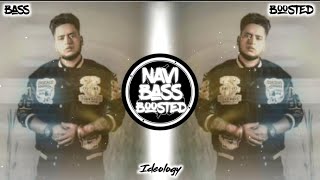 Ideology❤‍🔥Bass Boosted Guri Lahoria  Latest Punjabi Song 2023  NAVI BASS BOOSTED [upl. by Nylear319]