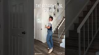 The Straight Leg Jeans 3 Different Ways [upl. by Slocum808]