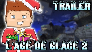 LÂGE DE GLACE 2  TRAILER [upl. by Gunter]