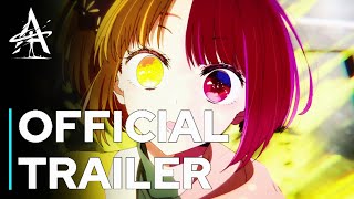 Oshi No Ko Season 2  GEMN  Official Trailer [upl. by Silvano]