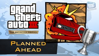 GTA 3  quotPlanned Aheadquot Trophy Guide [upl. by Dud]