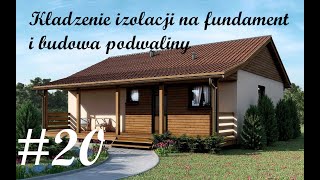 Kładzenie izolacji na fundament i budowa podwaliny  Dom szkieletowy  Projekt Maurycy 20 [upl. by Rochell]