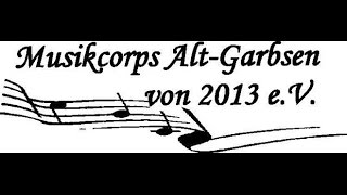 Musikcorps Alt Garbsen  2014 HannoverLinden  50 Jahre FZ AltLinden [upl. by Eyanaj]