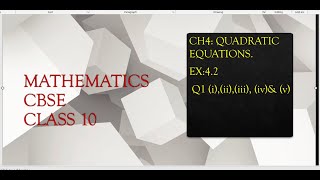 CLASS 10 MATHS CBSE CH4 QUADRATIC EQUATIONS EX42Q1 [upl. by Atinram]