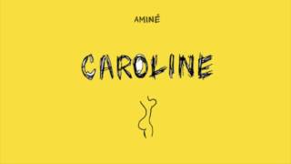 Amine  Caroline Instrumental [upl. by Erual294]