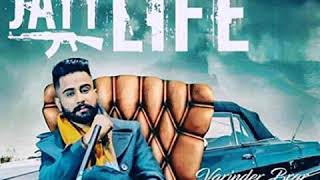 Jatt Life  VarinDer Brar  New Punjabi  Audio Song [upl. by Leonardi834]