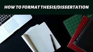 How to Format ThesisDissertation [upl. by Malkah]