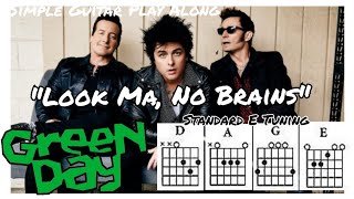 Look Ma No Brains by Green Day Guitar Chords and Lyrics Video [upl. by Cate848]