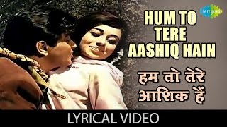 Hum Toh Tere Aashiq Hai with lyrics  हम तोह तेरे आशिक़ है गाने के बोल  Farz  JeetendraBabita [upl. by Anayet214]