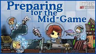 What Is Needed Before Entering the MidGame in Oxygen Not Included [upl. by Odidnac827]